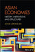 Asian Economies: History, Institutions and Structure by Jamus Jerome Lim