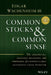 Common Stocks and Common Sense: The Strategies, Analyses, Decisions, and Emotions of a Particularly Successful Value Investor by Edgar Wachenheim
