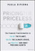 Pricing the Priceless: The Journey to Value the Planet and Protect What We Need and Love Most by Paula DiPerna