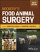Noordsy's Food Animal Surgery by Joseph W. Lozier