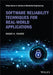 Software Reliability Techniques for Real-World Applications by Roger K. Youree