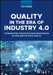 Quality in the Era of Industry 4.0: Harnessing Data Analytics for Quality Engineering Applications by Kai Yang