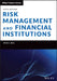 Risk Management and Financial Institutions by John C. Hull