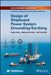 Design of Shipboard Power System Grounding / Earthing by Norbert Doerry