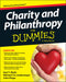 Charity & Philanthropy for Dummies by Karl T. Muth