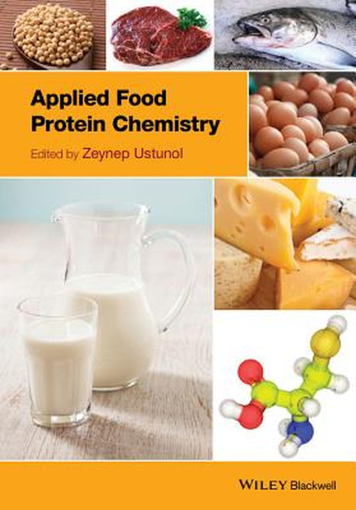 Applied Food Protein Chemistry by Zeynep Ustunol