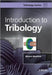Introduction to Tribology by Bharat Bhushan