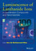 Luminescence of Lanthanide Ions in Coordination Compounds and Nanomaterials by Ana De Bettencourt-Dias