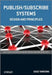 Publish / Subscribe Systems: Design and Principles by Sasu Tarkoma