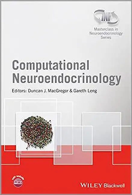 Computational Neuroendocrinology by Gareth Leng