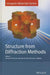 Structure from Diffraction Methods by Duncan W. Bruce