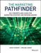 The Marketing Pathfinder: Key Concepts and Cases for Marketing Strategy and Decision Making by David W. Stewart