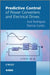 Predictive Control of Power Converters and Electrical Drives by Jose Rodriguez