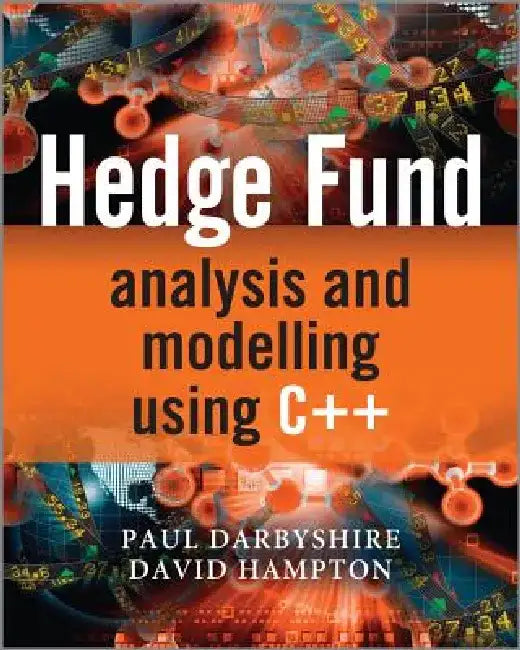 Hedge Fund Modelling and Analysis Using MATLAB by Paul Darbyshire