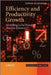 Efficiency and Productivity Growth: Modelling in the Financial Services Industry by Fotios Pasiouras