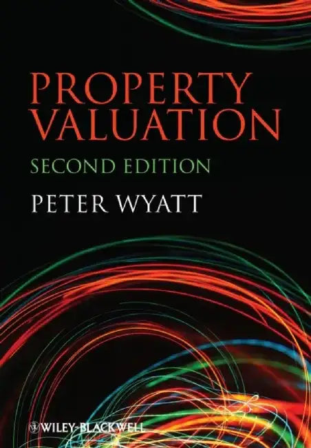 Property Valuation, 2nd Edition by Peter Wyatt