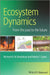 Ecosystem Dynamics: From the Past to the Future by Richard Bradshaw, Martin Sykes