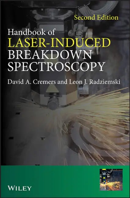 Handbook of Laser-Induced Breakdown Spectroscopy by David A. Cremers