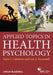 Applied Topics in Health Psych by Marie Louise Caltabiano