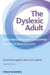 The Dyslexic Adult: Interventions and Outcomes - An Evidence-Based Approach by David McLoughlin