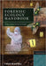 Forensic Ecology: From Crime Scene to Court by Julie Roberts
