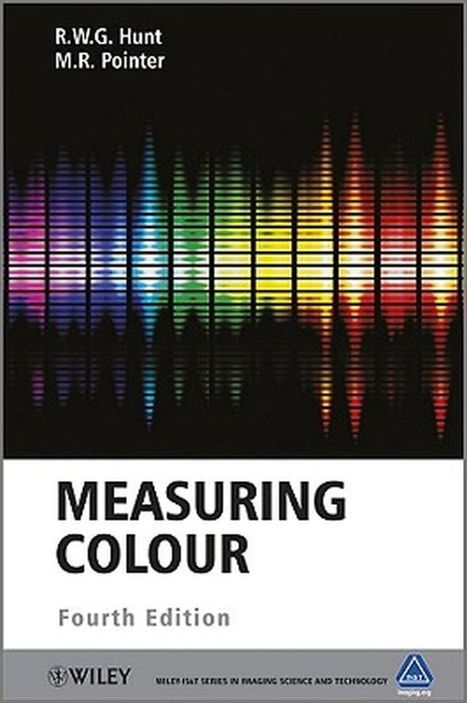 Measuring Colour by R. W. G. Hunt