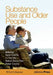 Substance Use and Older People by Ilana Crome