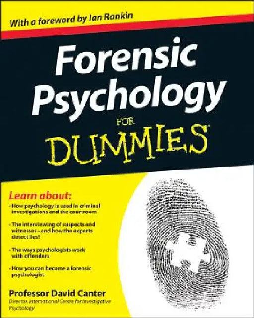 Forensic Psychology for Dummies by David V. Canter