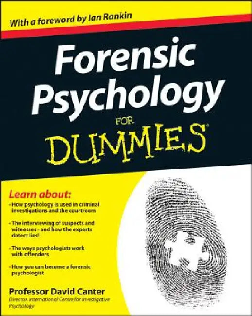 Forensic Psychology for Dummies by David V. Canter