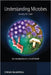 Understanding Microbes: An Introduction to a Small World by Jeremy W. Dale