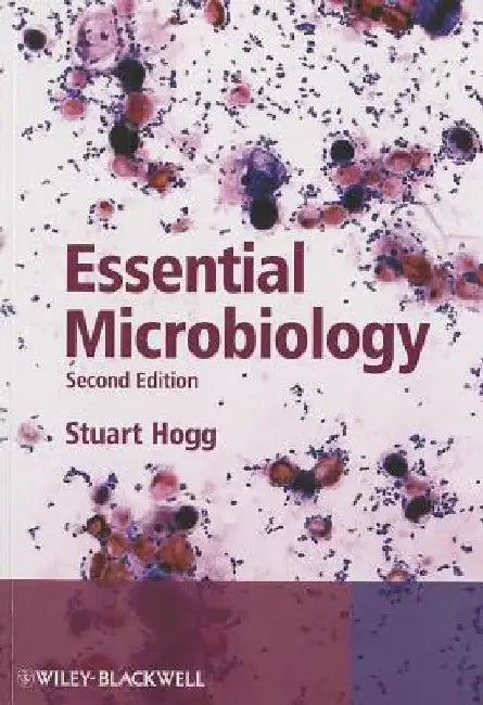 Essential Microbiology by Stuart Hogg