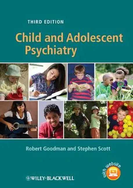 Child and Adolescent Psychiatry by Robert Goodman