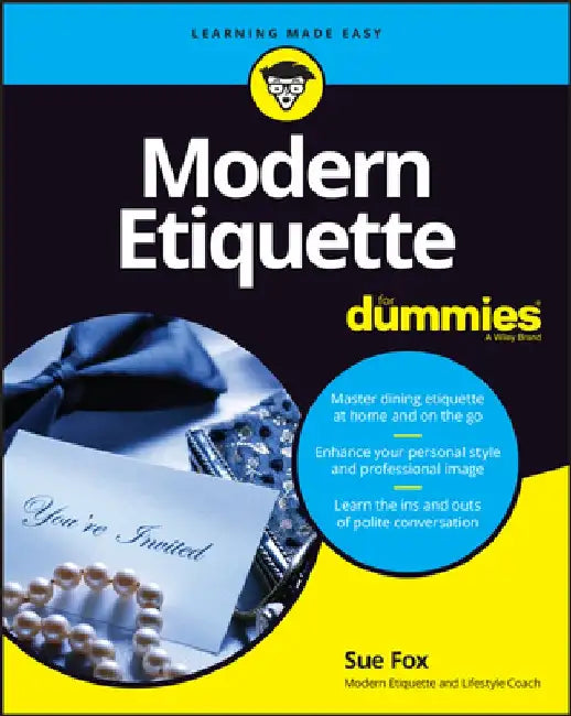 Etiquette for Dummies by Sue Fox