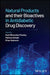 Natural Products and Their Bioactives in Antidiabetic Drug Discovery by Maitree Suttajit