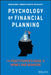 Psychology of Financial Planning by Brad Klontz