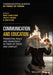 Communication And Education: Promoting Peace And Democracy In Times Of Crisis And Conflict by O'Hair, Mary John
