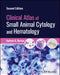Clinical Atlas Of Small Animal Cytology And Hematology by BURTON
