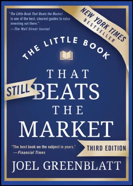 The Little Book That Still Beats the Market by Joel Greenblatt