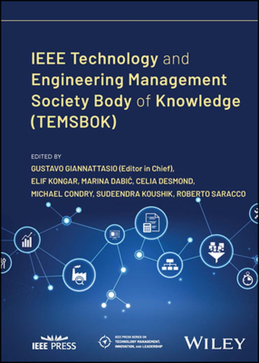 Ieee Technology And Engineering Management Society Body Of Knowledge by Giannattasio, Gustavo