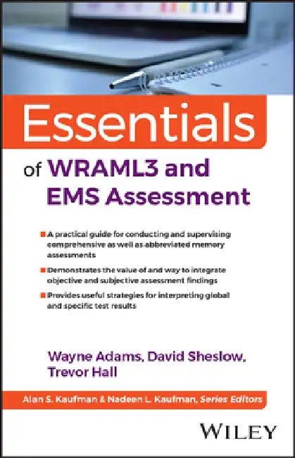 Essentials of Wraml3 and EMS Assessment by Wayne Adams