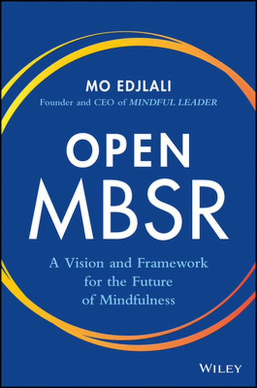 The Mindful Leader by Mo Edjlali