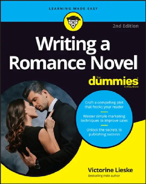 Writing a Romance Novel for Dummies by Victorine Lieske