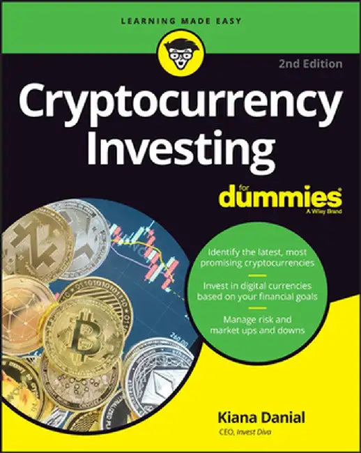 Cryptocurrency Investing for Dummies by Kiana Danial
