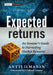 Expected Returns: An Investor's Guide to Harvesting Market Rewards by Antti Ilmanen