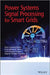 Power Systems Signal Processing for Smart Grids by Paulo Fernando Ribeiro