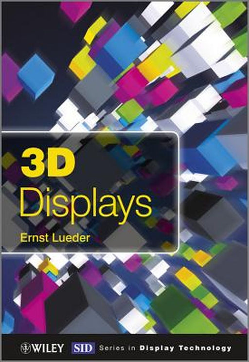3D Displays by Ernst Lueder
