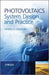 Photovoltaics System Design and Practice by Heinrich Haberlin