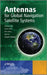 Antennas For Global Navigation Satellite Systems by Xiaodong Chen, Clive G. Parini, Brian Collins