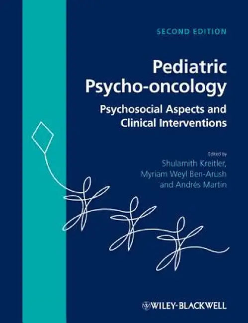Pediatric Psycho-Oncology by Shulamith Kreitler