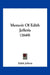 Memoir Of Edith Jefferis (1849) by Edith Jefferis
